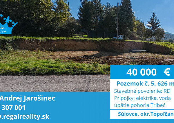 POZEMOK č. 5, 626 m2, Stavebné povolenie, Súlovce ,okr. TO