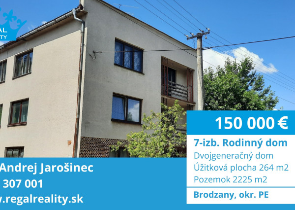 Výhradne: Dvojgeneračný 7-izb. Dom, 2225 m2, Brodzany