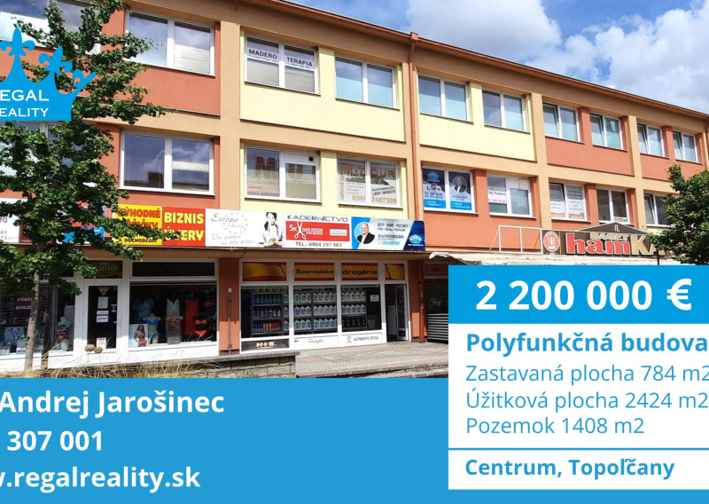 Polyfunkčná budova v centre – investičná príležitosť