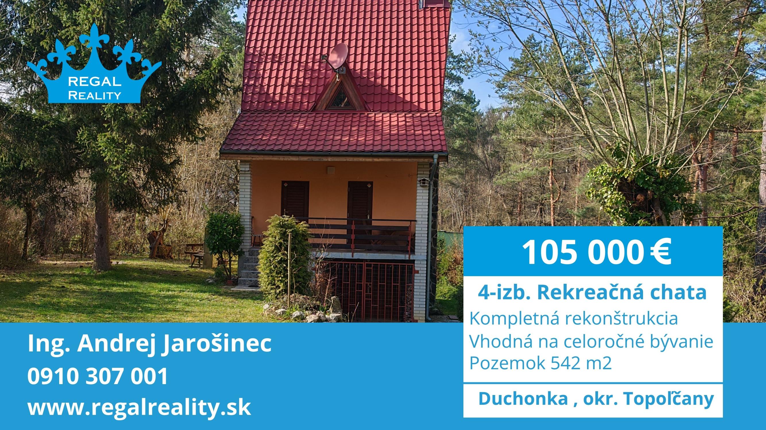 Znížená cena: Rekreačná chata, pozemok 542 m2, Duchonka